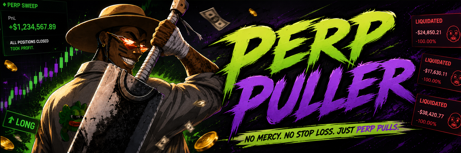 Perp Puller banner — no mercy, no stop loss, just perp pulls